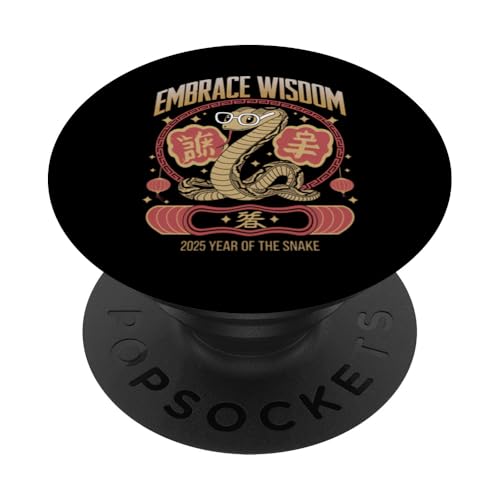 Embrace Wisdom Mondneujahr 2025 Das Jahr der Schlange PopSockets Klebender PopGrip von Lunar New Year 2025 Gifts & Chinese Zodiac Gifts