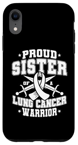 Hülle für iPhone XR Stolze Schwester eines Lungenkrebses Kriegerunterstützung, weißes Band von Lung Cancer Awareness Month Support Design