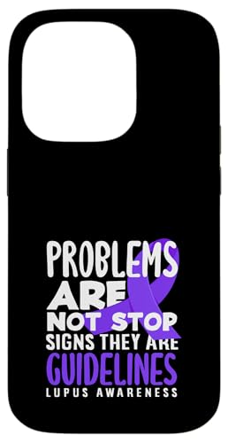 Hülle für iPhone 14 Pro Probleme sind keine Stoppzeichen, Lupusbewusstsein von Lupus Awareness Support Strength Apparel Gifts