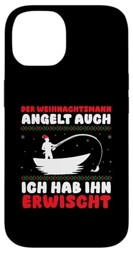 Hülle für iPhone 14 Weihnachtsmann Angeln Weihnachtsfest Weihnachten von Lustige Angeln Weihnachtssprüche Für Angler