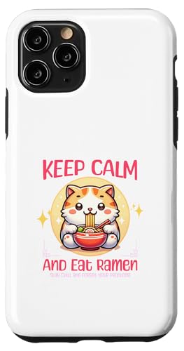 Hülle für iPhone 11 Pro Niedlich Keep Calm & Iss Ramen Katzen Hungrige Mieze von Lustige Asiatische Nudelsuppe