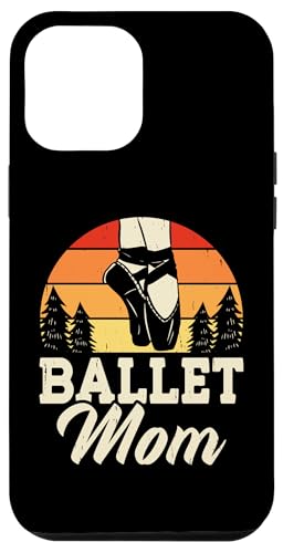 Hülle für iPhone 15 Pro Max Ballet Mom von Lustige Ballett Tanz Ballerina Geschenke