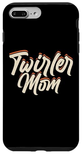 Hülle für iPhone 7 Plus/8 Plus Twirler Mom von Lustige Baton Twirling Geschenke Twirl Majorette