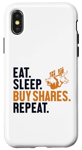 Hülle für iPhone X/XS Eat Sleep Buy Shares Repeat Trader Börse Aktienmarkt Aktien von Lustige Börse Bulle Bär ETF Geschenke für Anfänger