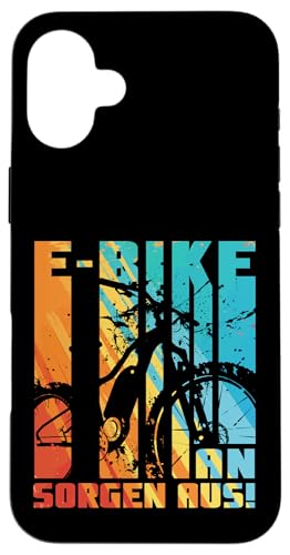 E-Bike An Sorgen Aus Fahrradfahrer Radler E-Bike Fahrer Hülle für iPhone 16 Plus von Lustige E-Bike Radler Sprüche Radfahrer Geschenk