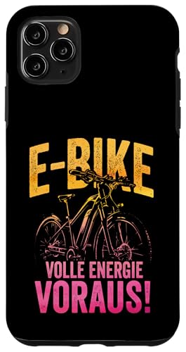 E-Bike Volle Energie Voraus Elektrisches Fahrrad Pedelec Hülle für iPhone 11 Pro Max von Lustige E-Bike Sprüche E-Fahrrad Radsport Design