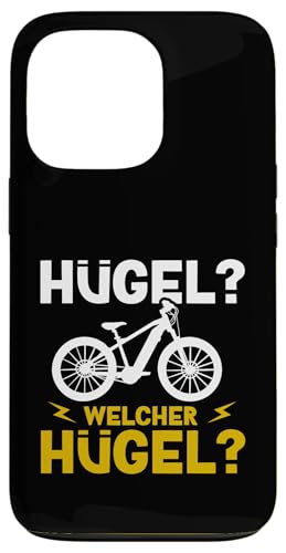 Hügel Welcher Hügel Lächeln Statt Hecheln Radler E-Bike Hülle für iPhone 13 Pro von Lustige E-Bike Sprüche Radsport Fahrrad Design