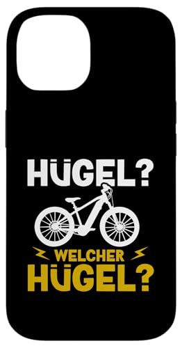 Hügel Welcher Hügel Lächeln Statt Hecheln Radler E-Bike Hülle für iPhone 14 von Lustige E-Bike Sprüche Radsport Fahrrad Design