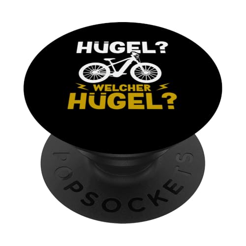 Hügel Welcher Hügel Lächeln Statt Hecheln Radler E-Bike PopSockets Klebender PopGrip von Lustige E-Bike Sprüche Radsport Fahrrad Design