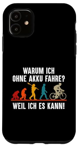 Hülle für iPhone 11 Warum Ich Ohne Akku Fahre Fahrrad Mountainbike Rennrad von Lustige Fahrrad Geschenke für Fahrradfahrer