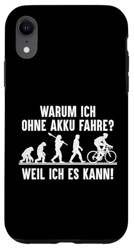 Hülle für iPhone XR Warum Ich Ohne Akku Fahre Fahrrad Mountainbike Rennrad von Lustige Fahrrad Geschenke für Fahrradfahrer