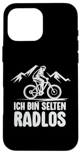 Hülle für iPhone 16 Pro Max Selten Radlos Fahrrad Radfahren Rennrad E-Bike Mountainbike von Lustige Fahrrad Shirts