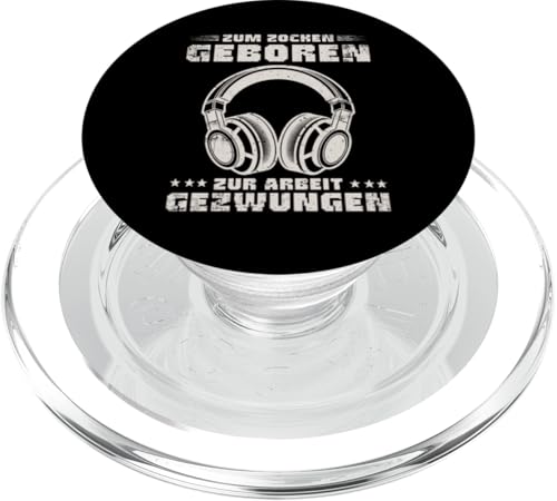 Zum Zocken Geboren Zur Arbeit Gezwungen Gaming Gamer PopSockets PopGrip für MagSafe von Lustige Gamer Sprüche Video Gaming Fan Geschenk