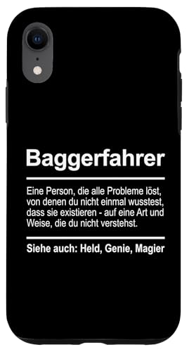 Hülle für iPhone XR Baggerfahrer Definition Bagger von Lustige Geschenke für Männer und Frauen