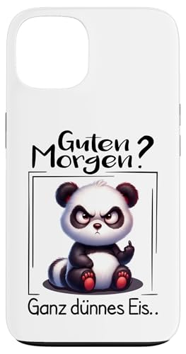 Hülle für iPhone 13 Guten Morgen? Ganz Dünnes Eis Morgenmuffel Müder Panda von Lustige Geschenke & T Shirt Sprüche