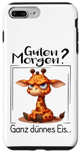 Hülle für iPhone 7 Plus/8 Plus Guten Morgen? Ganz Dünnes Eis Morgenmuffel Lustige Giraffe von Lustige Geschenke & T Shirt Sprüche