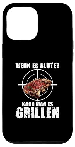 Hülle für iPhone 15 Plus Wenn es blutet kann man es grillen Lustiges BBQ Grillshirt von Lustige Grillmeister Fleisch Spruch Geschenke