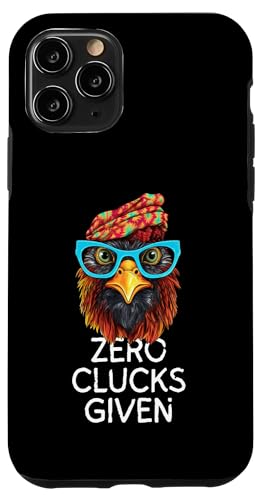 Hülle für iPhone 11 Pro Zero Clucks Given ist Chicken Puns ist Chicken Lover ist von Lustige Hühner-Wortspiel-Shirts