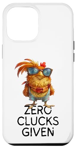 Hülle für iPhone 12 Pro Max Zero Clucks Given ist Chicken Puns ist Chicken Lover ist von Lustige Hühner-Wortspiel-Shirts