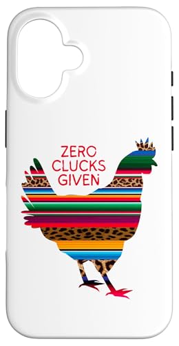 Hülle für iPhone 16 Zero Clucks Given ist Chicken Puns ist Chicken Lover ist von Lustige Hühner-Wortspiel-Shirts