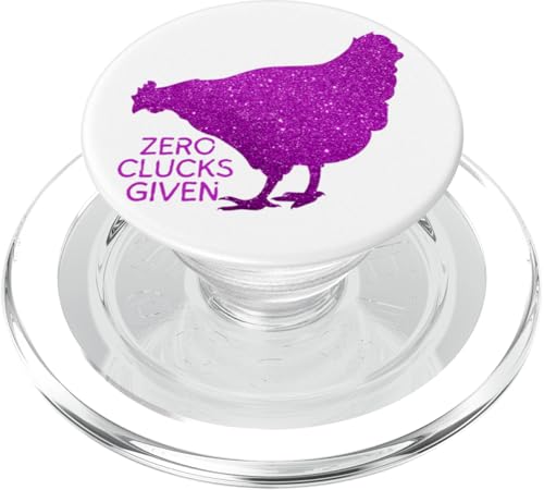 Zero Clucks Given ist Chicken Puns ist Chicken Lover ist PopSockets PopGrip für MagSafe von Lustige Hühner-Wortspiel-Shirts