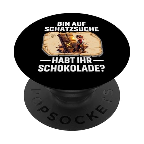 Lustiger Spruch Piraten Schokolade Jungen Mädchen PopSockets Klebender PopGrip von Lustige Kinder Mode Jungen Mädchen Geschenkideen