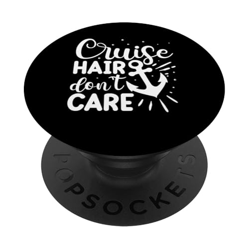 Cruise Hair Don't Care PopSockets Klebender PopGrip von Lustige Kreuzfahrtschiff Geschenk & Souvenir