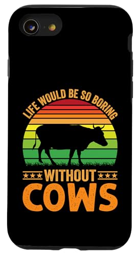 Hülle für iPhone SE (2020) / 7 / 8 Life Would Be So Boring Without Cows von Lustige Kuh Geschenke & Bekleidung