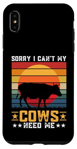 Hülle für iPhone XS Max Sorry I Can't My Cows Need Me von Lustige Kuh Geschenke & Bekleidung