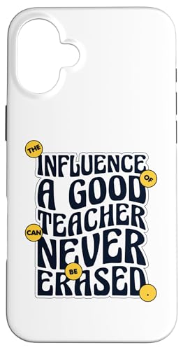 Hülle für iPhone 16 Plus Influence Of A Goo Teacher Pädagoge Referendar Lehrer von Lustige Lehrer Kostüm Geschenke für Lehrerinnen