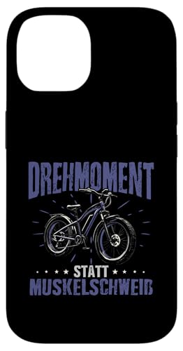 Drehmoment Statt Muskelschweiß Akkurad Pedelec E-Biker Hülle für iPhone 14 von Lustige Radsport Sprüche E-Fahrrad Radler Design