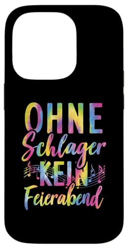 Hülle für iPhone 14 Pro Ohne Schlager Kein Feierabend Volksmusik Schlagerparty von Lustige Schlager Sprüche Schlagerparty Geschenk