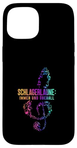 Schlagerlaune Immer Und Überall Musik Festival Schlager Hülle für iPhone 15 von Lustige Schlager Sprüche Schlagerparty Geschenk