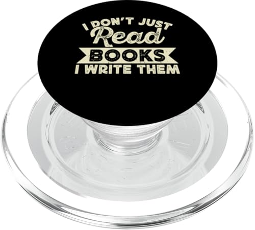 I Dont Just Read Books I Write Them PopSockets PopGrip für MagSafe von Lustige Schriftsteller & Autoren Geschenke