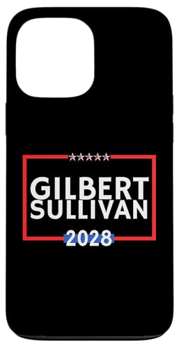 Gilbert Sullivan 2028 ist Theaterliebhaber ist politisch Hülle für iPhone 13 Pro Max von Lustige politische Hemden