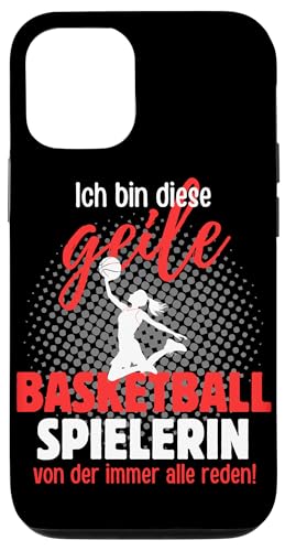 Hülle für iPhone 12/12 Pro Ich Bin Diese Geile Basketballspielerin! Basketball Spruch von Lustiges Basketball Spieler Team Spruch Geschenk