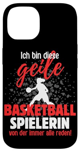 Hülle für iPhone 14 Ich Bin Diese Geile Basketball Spielerin Immer - Basketball von Lustiges Basketball Spieler Team Spruch Geschenk