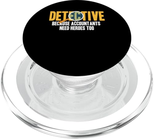 Detective Investigator Because Accountans PopSockets PopGrip für MagSafe von Lustiges Detekiv Designs Ermittler