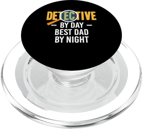 Detective Investigator By Day Best Dad By Night PopSockets PopGrip für MagSafe von Lustiges Detekiv Designs Ermittler