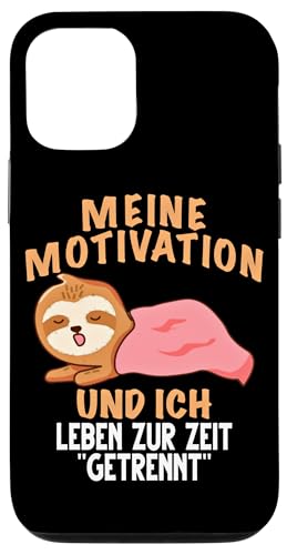 Hülle für iPhone 12/12 Pro Meine Motivation und ich leben zur Zeit getrennt Faultier von Lustiges Faultier mit Sprüchen Ironie Sarkasmus