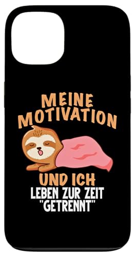 Hülle für iPhone 13 Meine Motivation und ich leben zur Zeit getrennt Faultier von Lustiges Faultier mit Sprüchen Ironie Sarkasmus