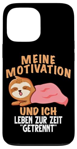 Hülle für iPhone 13 Pro Max Meine Motivation und ich leben zur Zeit getrennt Faultier von Lustiges Faultier mit Sprüchen Ironie Sarkasmus