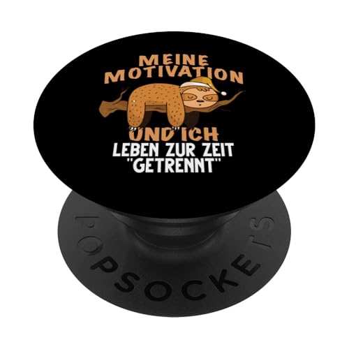 Meine Motivation und ich leben zur Zeit getrennt Faultier PopSockets Klebender PopGrip von Lustiges Faultier mit Sprüchen Ironie Sarkasmus