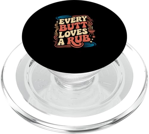 Every Butt Loves A Rub BBQ Grill Picknick |- PopSockets PopGrip für MagSafe von Lustiges Grillpicknick