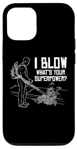 Hülle für iPhone 12/12 Pro I Blow Whats Your Superpower? Laubbläser Herbst von Lustiges Laubbläser Designs Idee Herbst