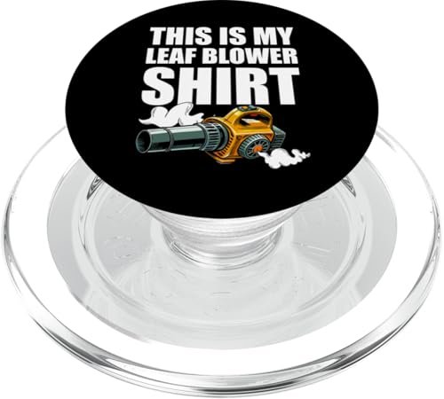 This Is My Leaf Blower Shirt PopSockets PopGrip für MagSafe von Lustiges Laubbläser Designs Idee Herbst