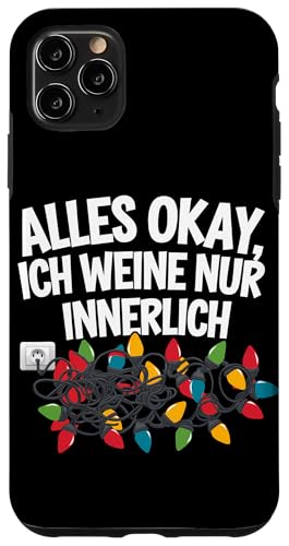 Hülle für iPhone 11 Pro Max Alles Okay, Weine Nur Chaos Lichterketten Weihnachten von Lustiges Weihnachten Lichterketten Chaos Familie