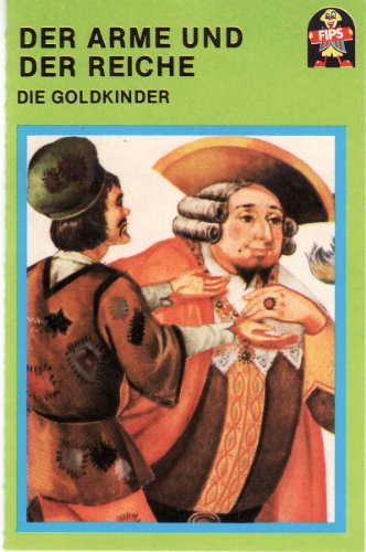 Der Arme und der Reiche / Die Goldkinder [Musikkassette] von MÄRCHEN