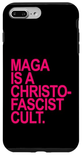 Hülle für iPhone 7 Plus/8 Plus Maga ist ein christofaschistischer Kult (Hot Pink) von MAGA IS A FASCIST CULT