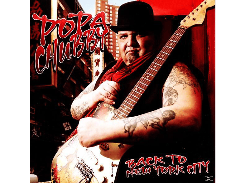 Popa Chubby - Back To New York City (CD) von MASCOT LAB